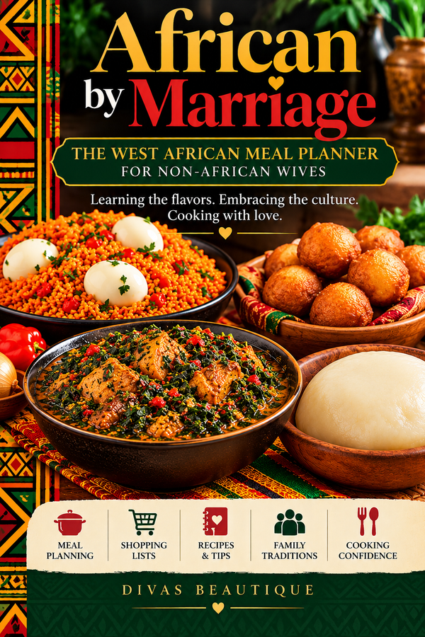 African by Marriage — The West African Meal Planner for Non-African Wives